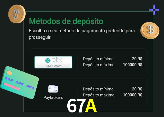 O cassino 67A oferece uma grande variedade de métodos de pagamento